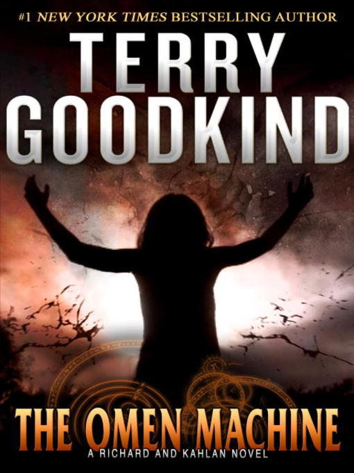 Title details for The Omen Machine by Terry Goodkind - Available